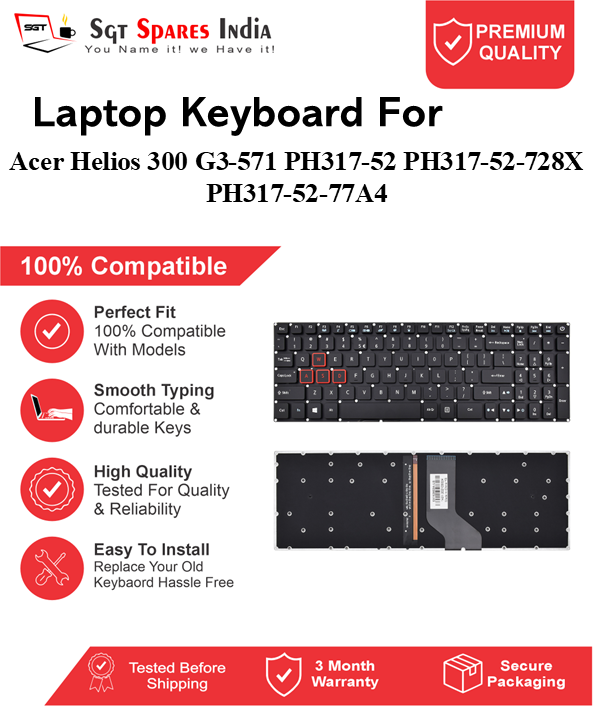 Acer Helios-300 G3-571 PH317-52 PH317-52-728X PH317-52-77A4 Black With Backlight and Without Backlight Laptop Keyboard Compatible Replacement