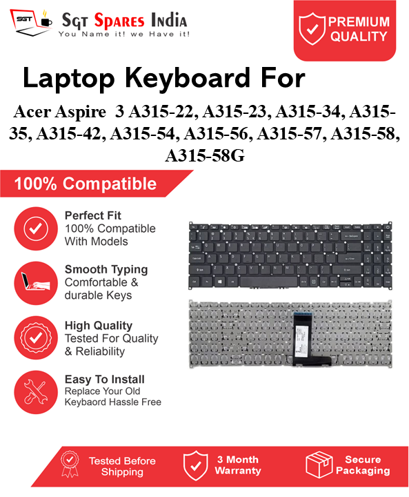 Acer Aspire3 A315-22, A315-23, A315-34, A315-35, A315-42, A315-54, A315-56, A315-57, A315-58, A315-58G Black With Backlight and Without Backlight Laptop Keyboard Compatible Replacement