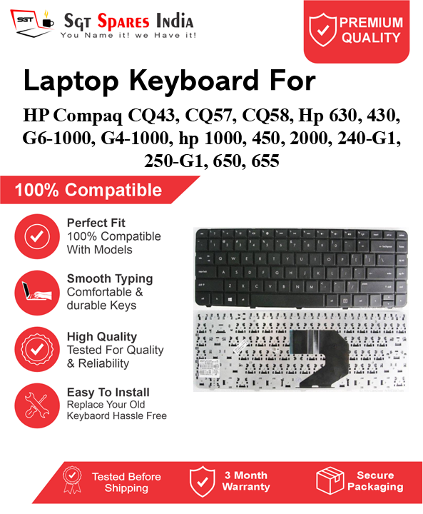 HP Compaq CQ43, CQ57, CQ58, Hp 630, 430, G6-1000, G4-1000, hp 1000, 450, 2000, 240-G1, 250-G1, 650, 655 Black without backlight Laptop Keyboard Compatible Replacement