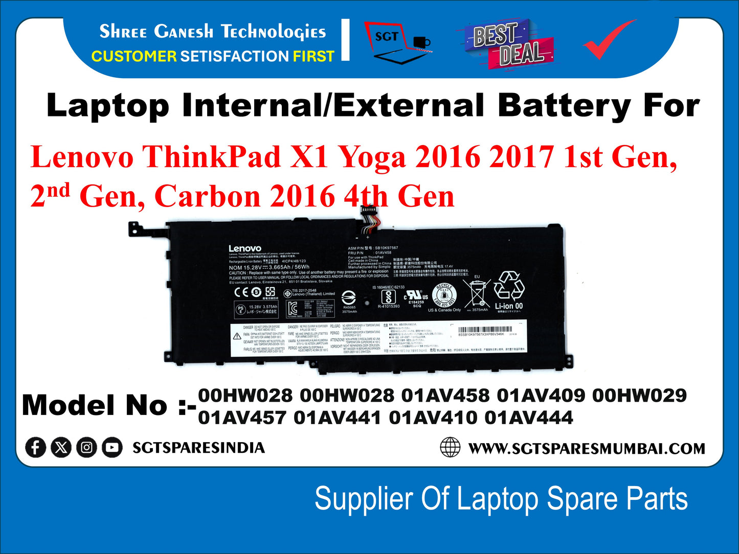 Laptop Internal Compatible Battery For Lenovo ThinkPad X1 Yoga 2016 2017 1st Gen, 2nd Gen, Carbon 2016 4th Gen, Model No :- 00HW028, 00HW028, 01AV458, 01AV409, 00HW029, 01AV457, 01AV441, 01AV410, 01AV444