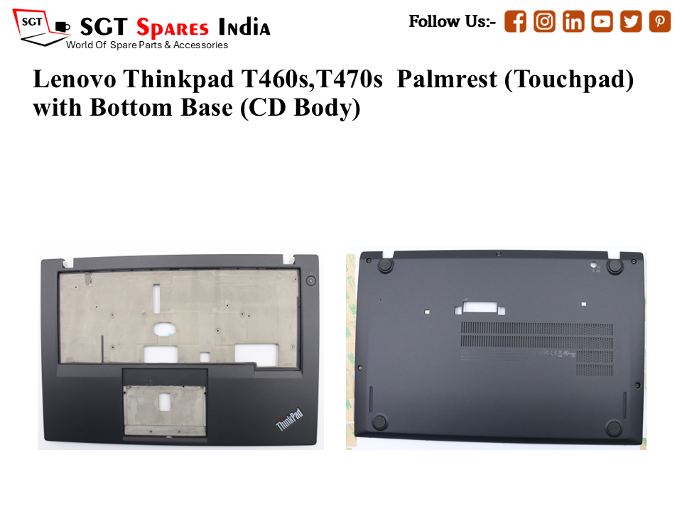 Lenovo Thinkpad T460s,T470s Palmrest (Touchpad) with Bottom Base (CD Body)