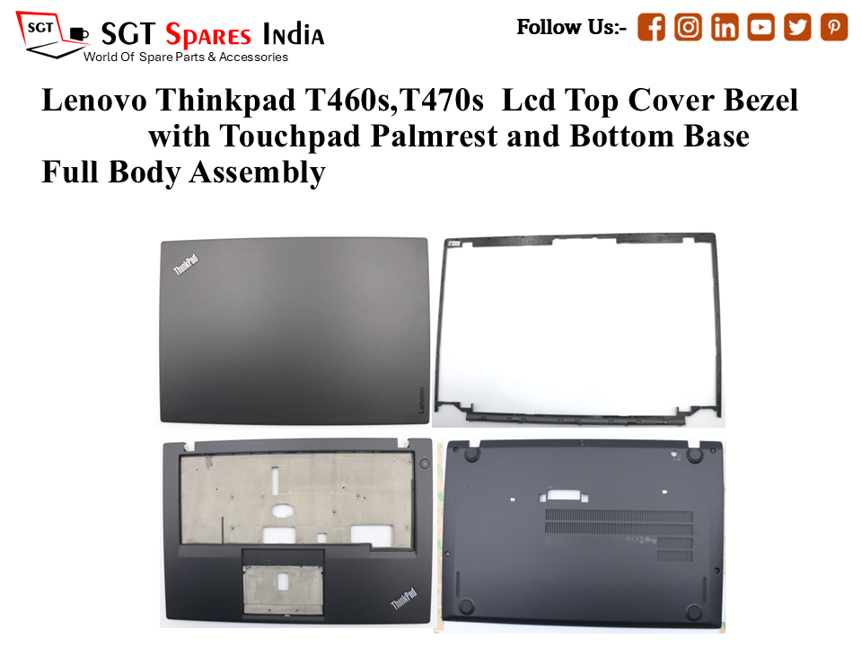Lenovo Thinkpad T460s,T470s Laptop Lcd Top Cover Bezel with Touchpad Palmrest and Bottom Base Full Body Assembly