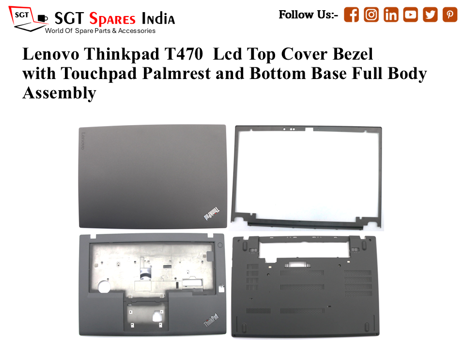 Lenovo Thinkpad T470 Laptop Lcd Top Cover Bezel with Touchpad Palmrest and Bottom Base Full Body Assembly