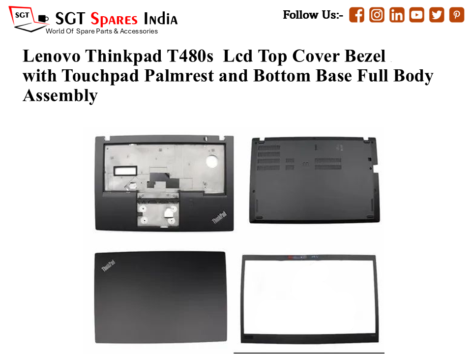 Lenovo Thinkpad T480s Laptop Lcd Top Cover Bezel with Touchpad Palmrest and Bottom Base Full Body Assembly