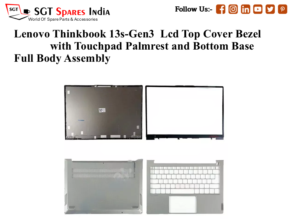 Lenovo Thinkbook 13s-Gen3 Laptop Lcd Top Cover Bezel with Touchpad Palmrest and Bottom Base Full Body Assembly
