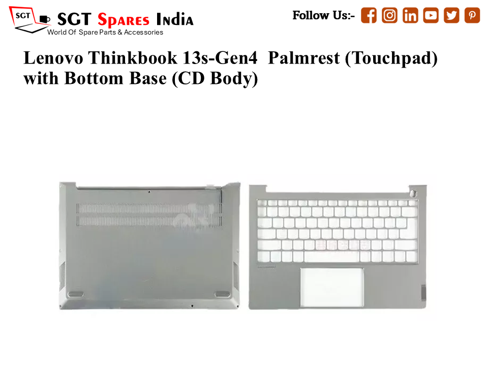 Lenovo Thinkbook 13s-Gen4 Palmrest (Touchpad) with Bottom Base (CD Body)
