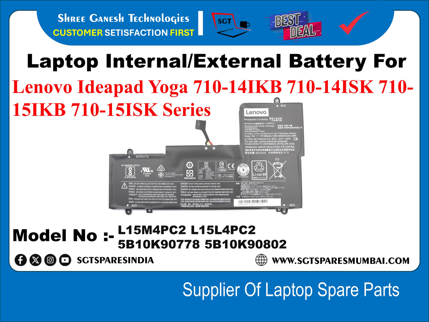 Laptop Internal Compatible Battery For Lenovo Ideapad Yoga 710-14iKB 710-14ISK 710- 15IKB 710-15ISK Series Model No :- L15M4C2 L15L4P2 5810K90778 5B10K90802