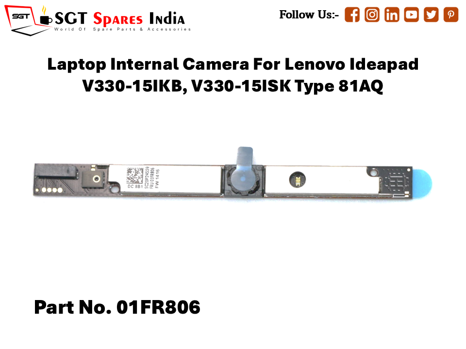 Laptop Internal Camera For Lenovo Ideapad V330-15IKB, V330-15ISK Type 81AQ Part No. 01FR806