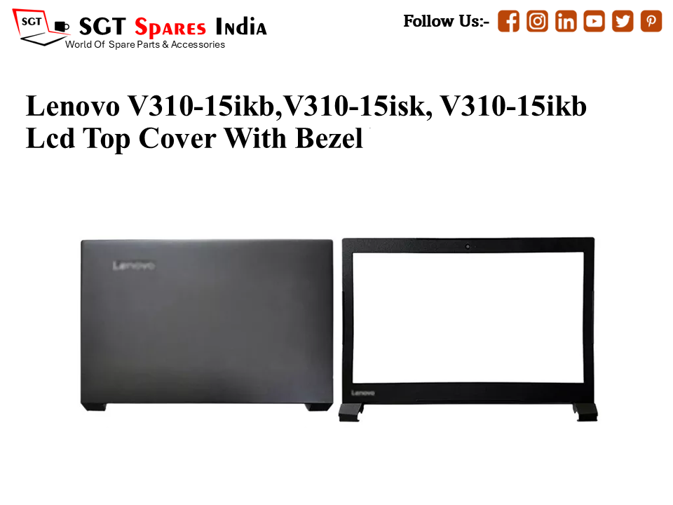 LAPTOP LCD TOP COVER WITH BAZEL FOR LENOVO V310-15IKB,V310-15ISK, V310-15IKB