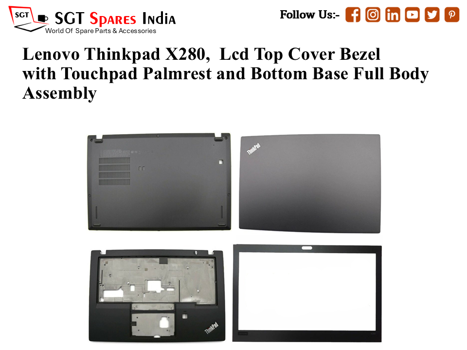 Lenovo Thinkpad X280, Laptop Lcd Top Cover Bezel with Touchpad Palmrest and Bottom Base Full Body Assembly