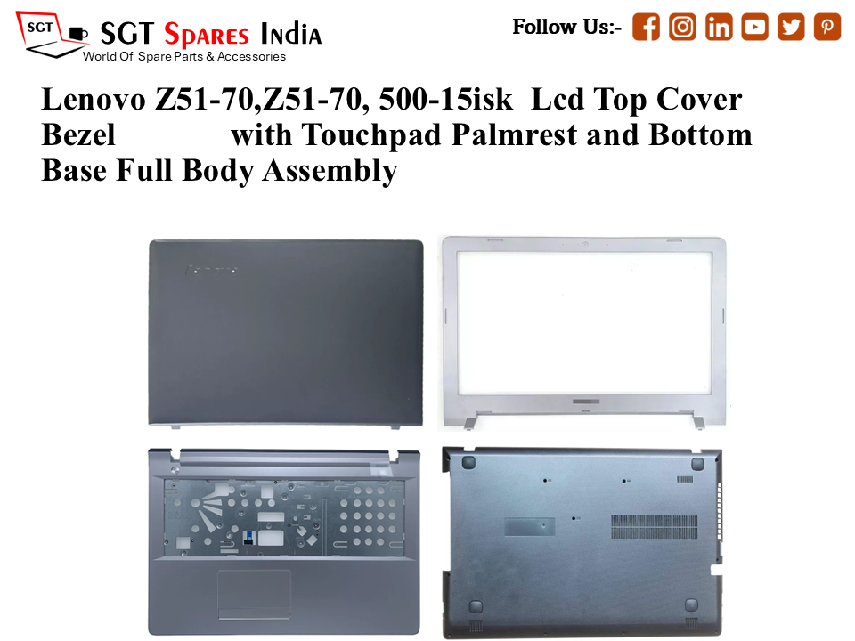 Lenovo Z51-70,Z51-70, 500-15isk Laptop Lcd Top Cover Bezel with Touchpad Palmrest and Bottom Base Full Body Assembly