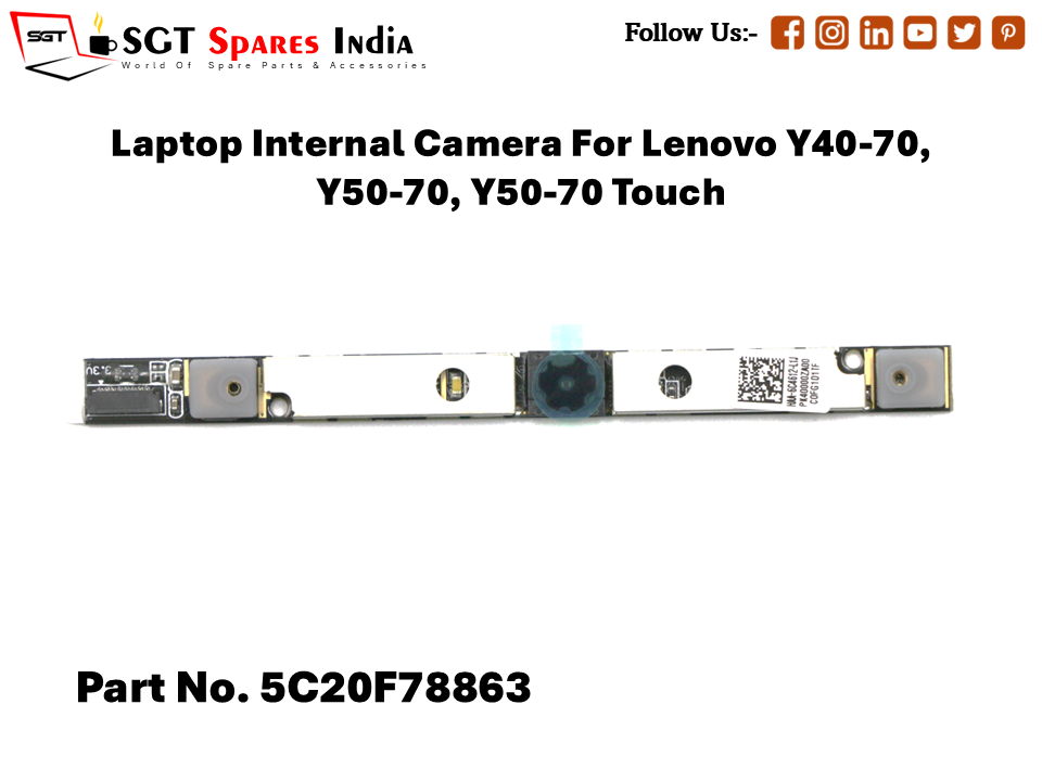 Laptop Internal Camera For Lenovo Y40-70, Y50-70, Y50-70 Touch Part No. 5C20F78863