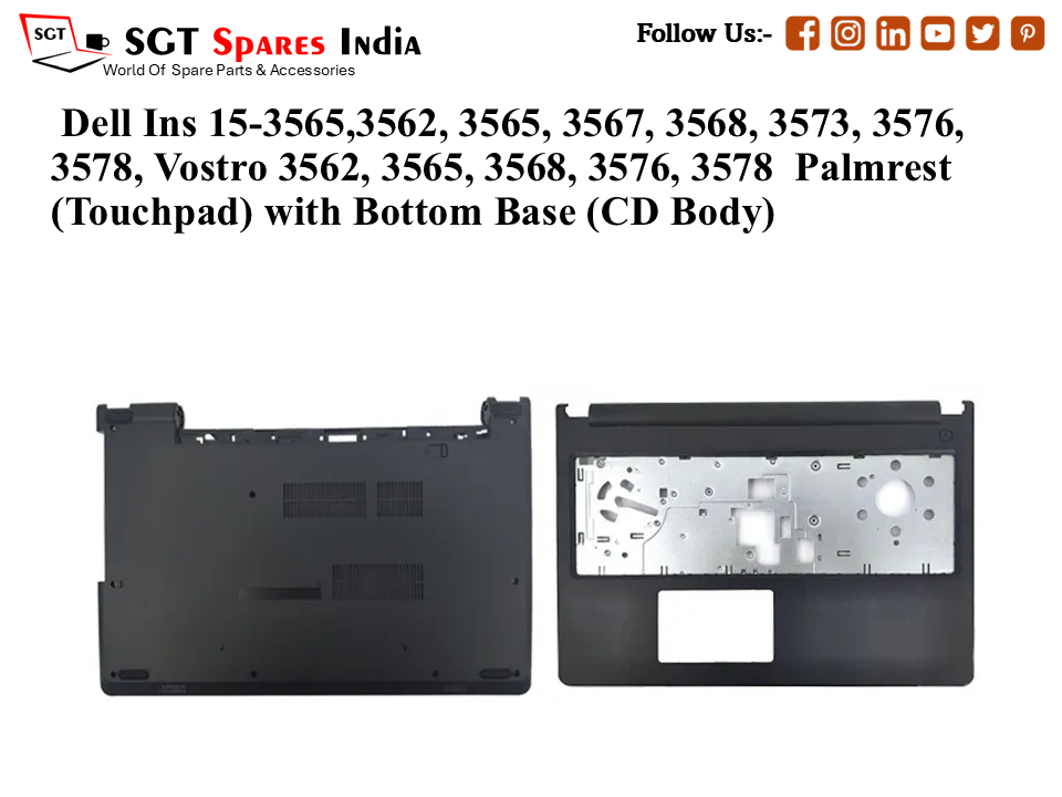 Dell Ins 15-3565,3562, 3565, 3567, 3568, 3573, 3576, 3578, Vostro 3562, 3565, 3568, 3576, 3578 Palmrest (Touchpad) with Bottom Base (CD Body)