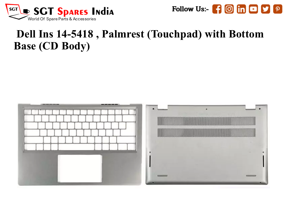 Dell Ins 14-5418 , Palmrest (Touchpad) with Bottom Base (CD Body)