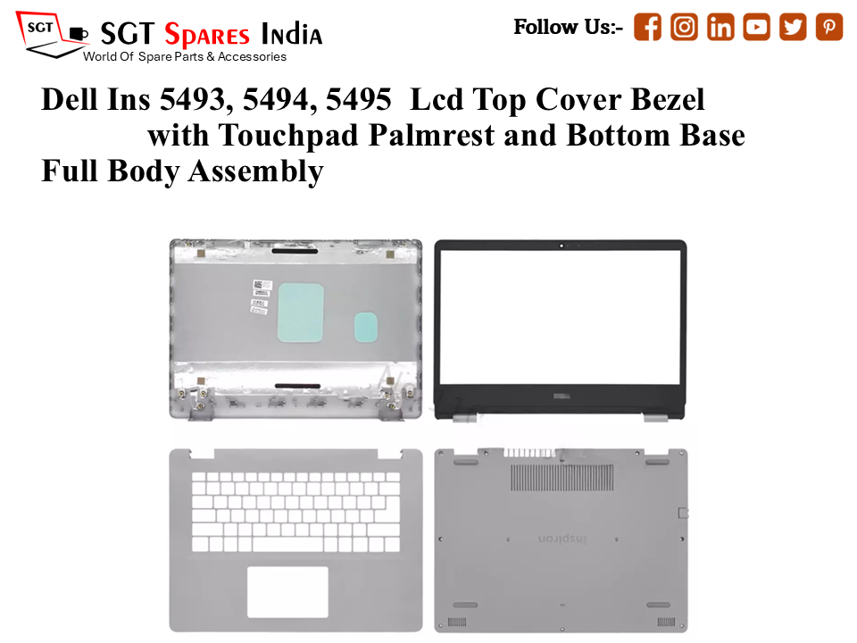 Dell Ins 5493, 5494, 5495 Laptop Lcd Top Cover Bezel with Touchpad Palmrest and Bottom Base Full Body Assembly