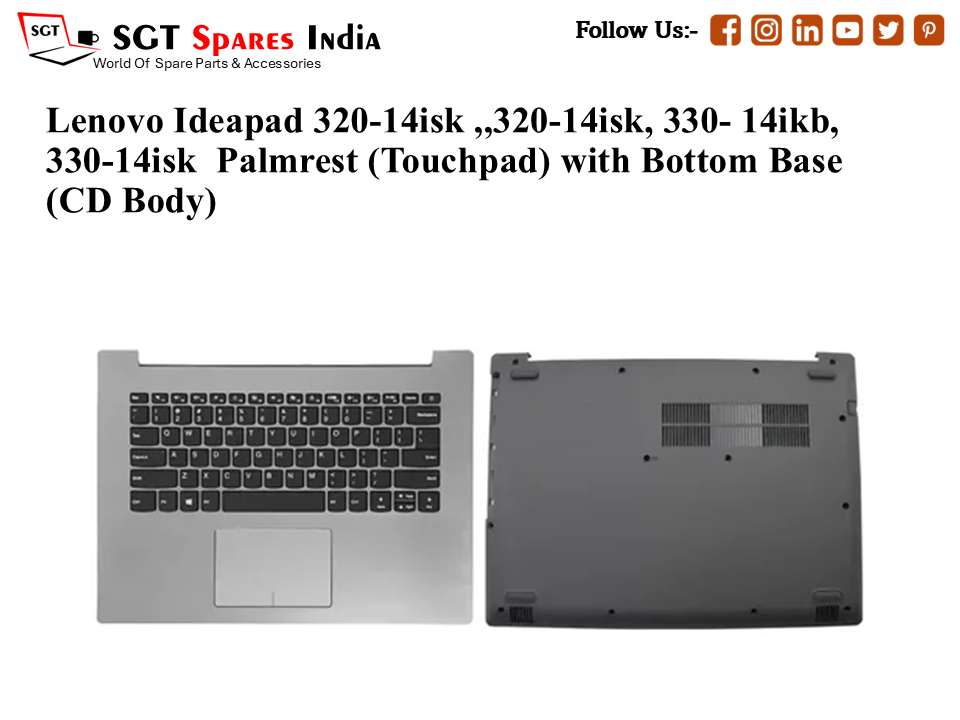 Lenovo Ideapad 320-14isk ,,320-14isk, 330- 14ikb, 330-14isk Palmrest (Touchpad) with Bottom Base (CD Body)