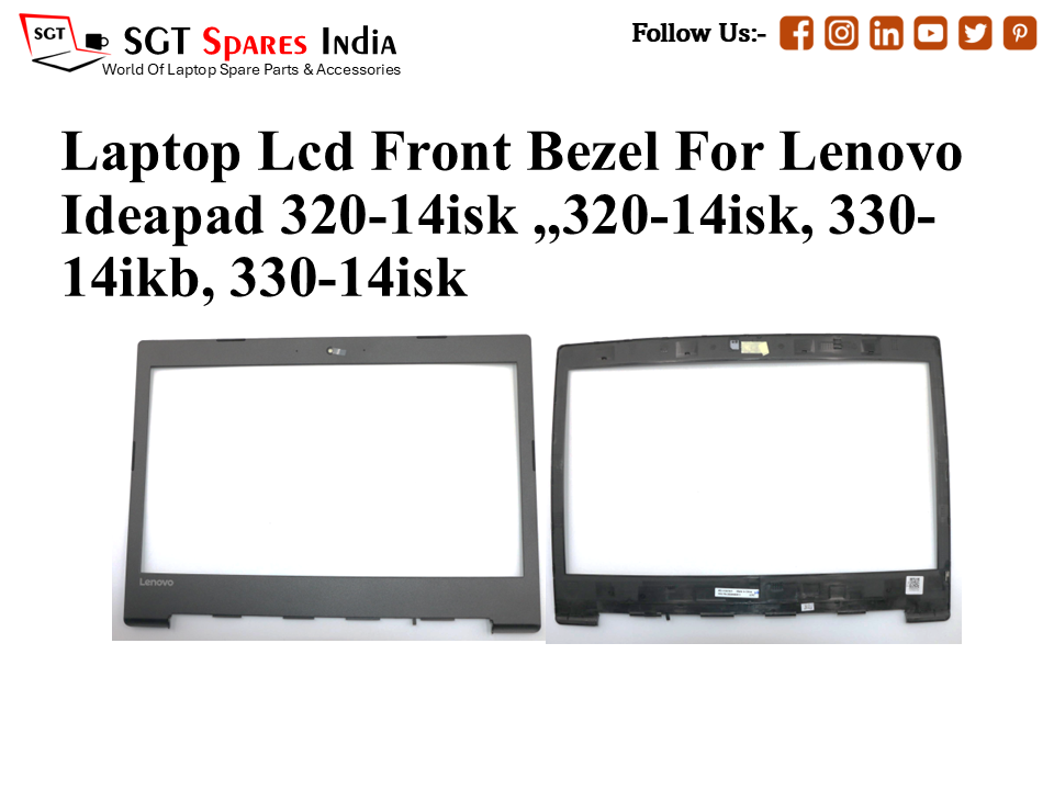 Laptop Lcd Front Bezel For Lenovo
Ideapad 320-14isk ,,320-14isk, 330- 14ikb, 330-14isk