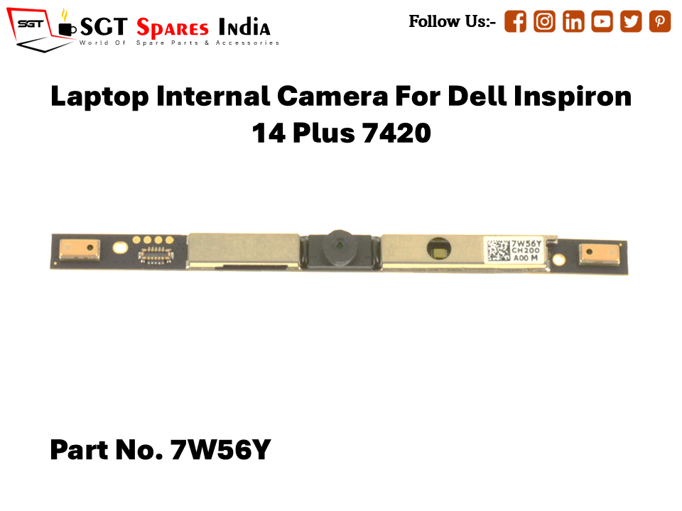 Laptop Internal Camera For Dell Inspiron 14 Plus 7420 Part No. 7W56Y