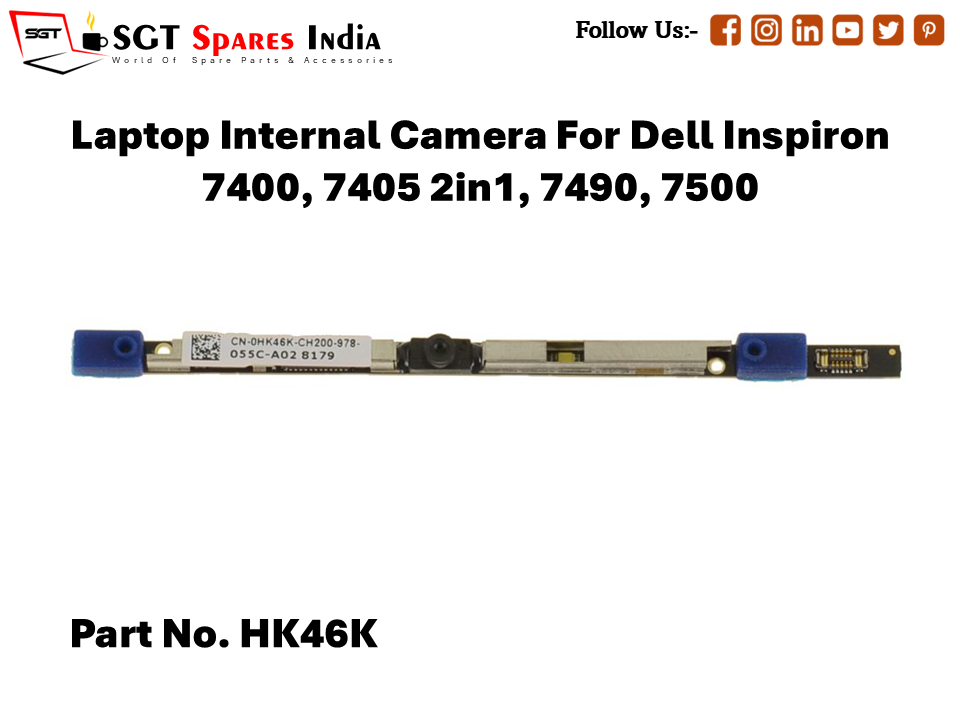 Laptop Internal Camera For Dell Inspiron 7400, 7405 2in1, 7490, 7500 Part No. HK46K