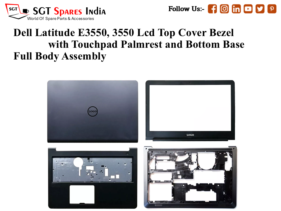 Dell Latitude E3550, Laptop Lcd Top Cover Bezel with Touchpad Palmrest and Bottom Base Full Body Assembly