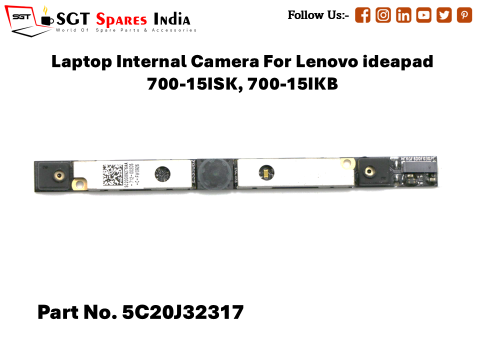 Laptop Internal Camera For Lenovo ideapad 700-15ISK, 700-15IKB Part No. 5C20J32317