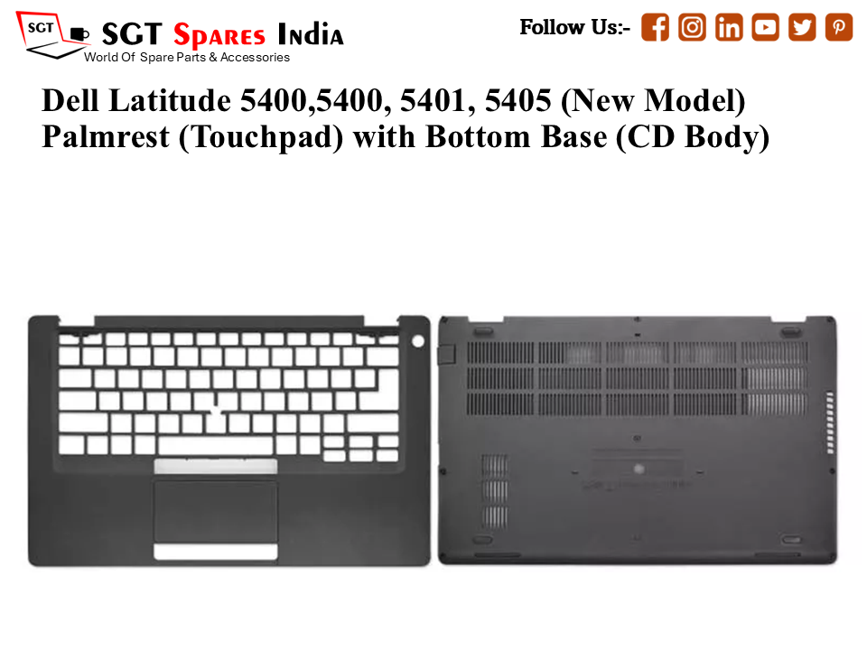 Dell Latitude 5400,5400, 5401, 5405 (New Model after 2021) Palmrest (Touchpad) with Bottom Base (CD Body)