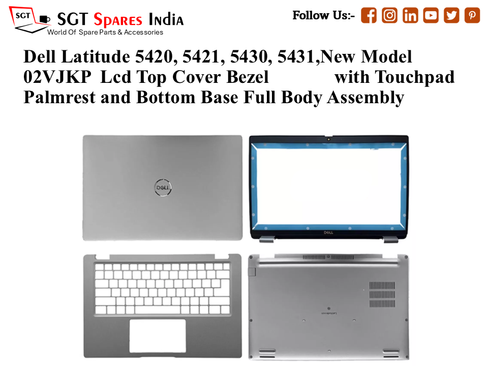 Dell Latitude 5420, 5421, 5430, 5431,New Model 02VJKP Laptop Lcd Top Cover Bezel with Touchpad Palmrest and Bottom Base Full Body Assembly