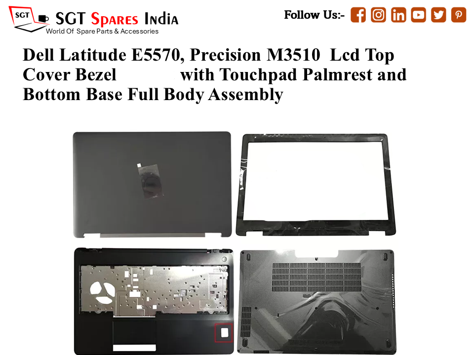 Dell Latitude E5570, Precision M3510 Laptop Lcd Top Cover Bezel with Touchpad Palmrest and Bottom Base Full Body Assembly