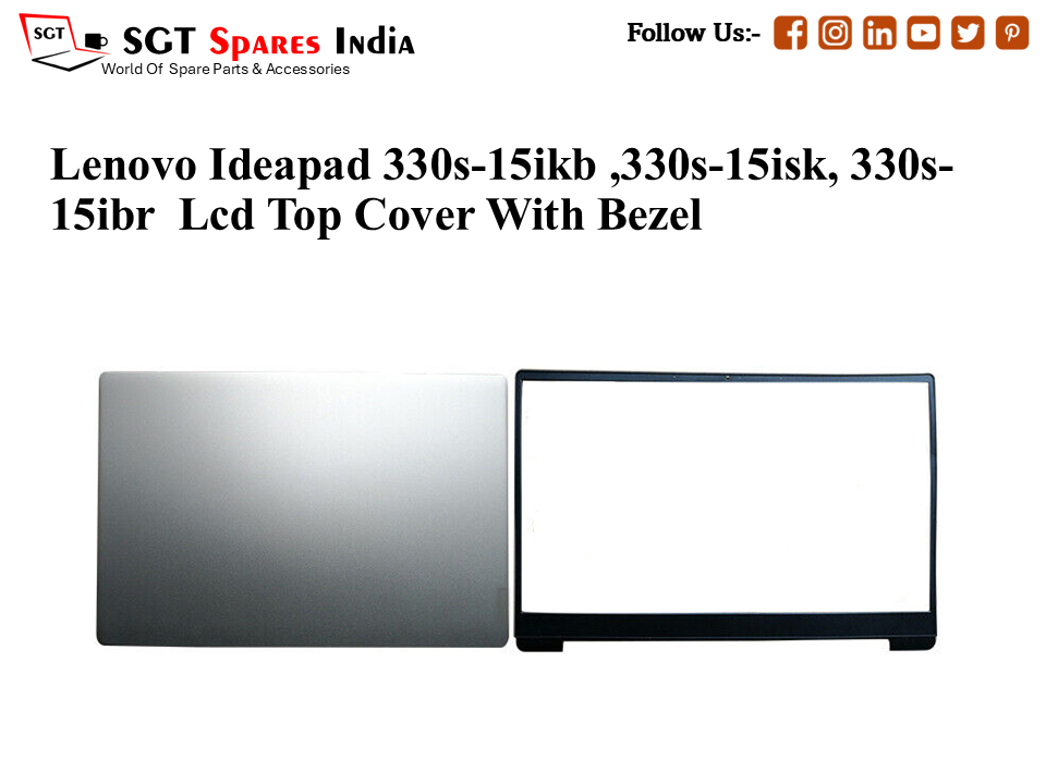LAPTOP LCD TOP COVER WITH BAZEL FOR LENOVO IDEAPAD 330S-15IKB ,330S-15ISK, 330S-15IBR