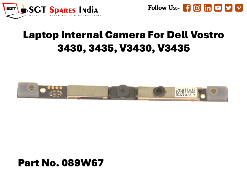 Laptop Internal Camera For Dell Vostro 3430, 3435, V3430, V3435 Part No. 089W67