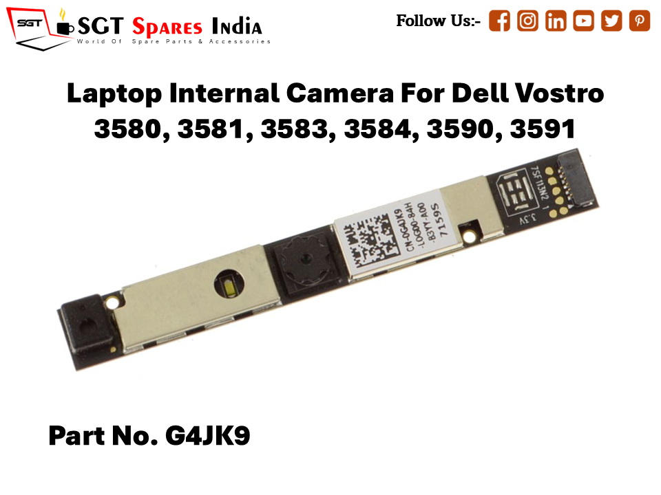 Laptop Internal Camera For Dell Vostro 3580, 3581, 3583, 3584, 3590, 3591 Part No. G4JK9