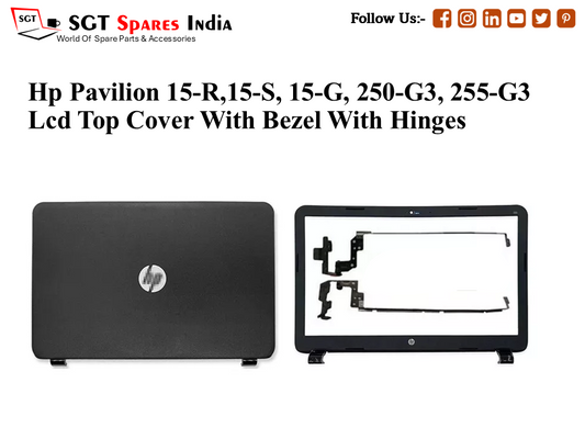 LAPTOP LCD TOP COVER WITH BAZEL WITH HINGES FOR HP PAVILION 15-R,15-S, 15-G, 250-G3, 255-G3