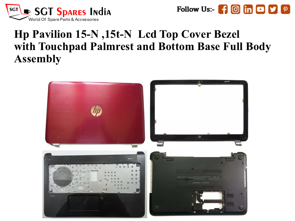 Hp Pavilion 15-N ,15t-N Laptop Lcd Top Cover Bezel with Touchpad Palmrest and Bottom Base Full Body Assembly