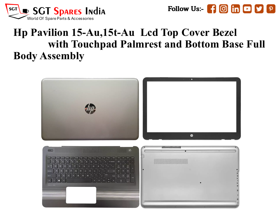 Hp Pavilion 15-Au,15t-Au Laptop Lcd Top Cover Bezel with Touchpad Palmrest and Bottom Base Full Body Assembly