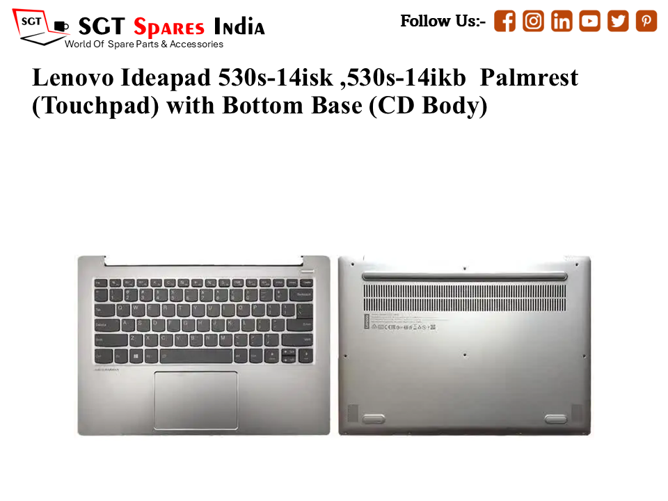 Lenovo Ideapad 530s-14isk ,530s-14ikb Palmrest (Touchpad) with Bottom Base (CD Body)