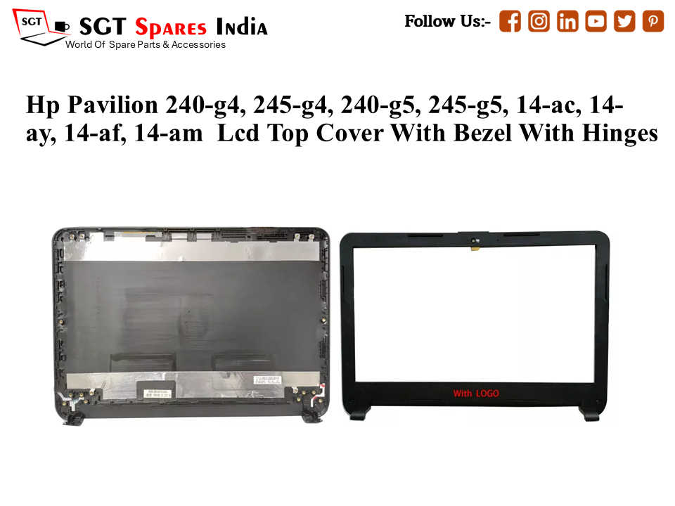 लैपटॉप एलसीडी टॉप कवर बेज़ल के साथ हिंज के साथ HP PAVILION 240-g4,245-G4, 240-G5, 245-G5, 14-AC, 14-AY, 14-AF, 14-AM के लिए
