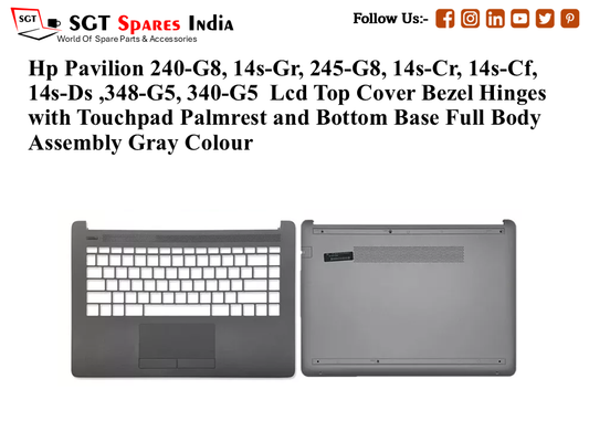 Hp Pavilion 240-G8, 14s-Gr, 245-G8, 14s-Cr, 14s-Cf, 14s-Ds ,348-G5, 340-G5 Palmrest (Touchpad) with Bottom Base (CD Body)