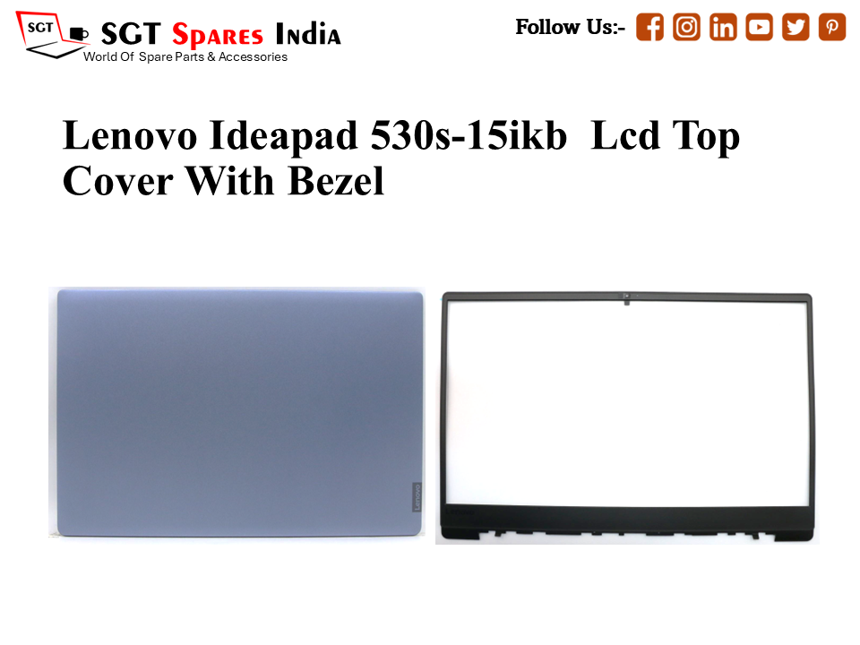 LAPTOP LCD TOP COVER WITH BAZEL FOR LENOVO IDEAPAD 530S-15IKB ,