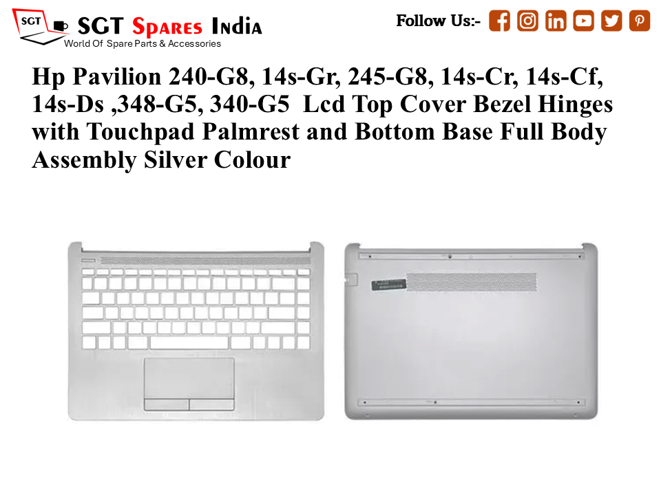 Hp Pavilion 240-G8, 14s-Gr, 245-G8, 14s-Cr, 14s-Cf, 14s-Ds ,348-G5, 340-G5 Palmrest (Touchpad) with Bottom Base (CD Body)