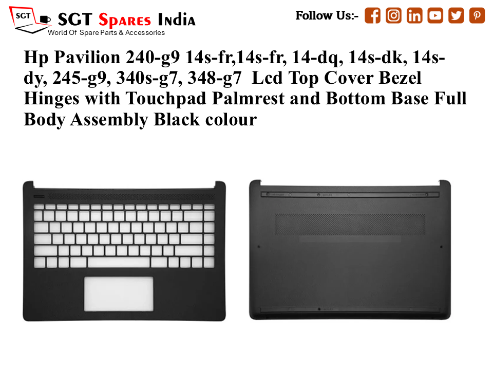 Hp Pavilion 240-g9 14s-fr, 14s-fr, 14-dq, 14s-dk, 14s- dy, 245-g9, 340s-g7, 348-g7 Palmrest (Touchpad) with Bottom Base (CD Body)