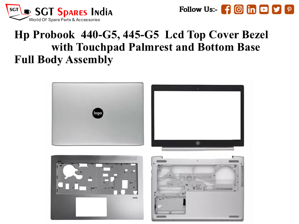 Hp Probook 440-G5, 445-G5 Laptop Lcd Top Cover Bezel with Touchpad Palmrest and Bottom Base Full Body Assembly