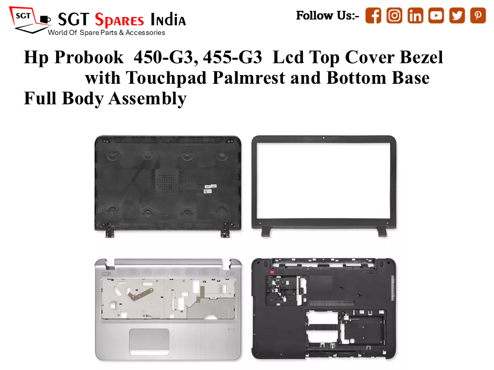 Hp Probook 450-G3, 455-G3 Laptop Lcd Top Cover Bezel with Touchpad Palmrest and Bottom Base Full Body Assembly