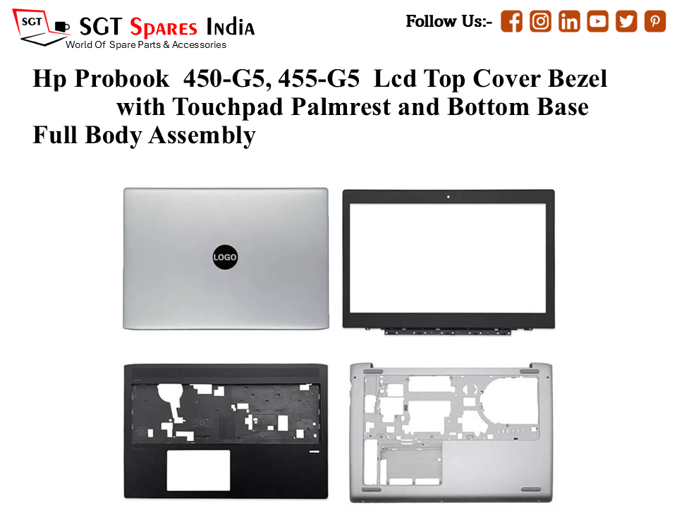 Hp Probook 450-G5, 455-G5 Laptop Lcd Top Cover Bezel with Touchpad Palmrest and Bottom Base Full Body Assembly