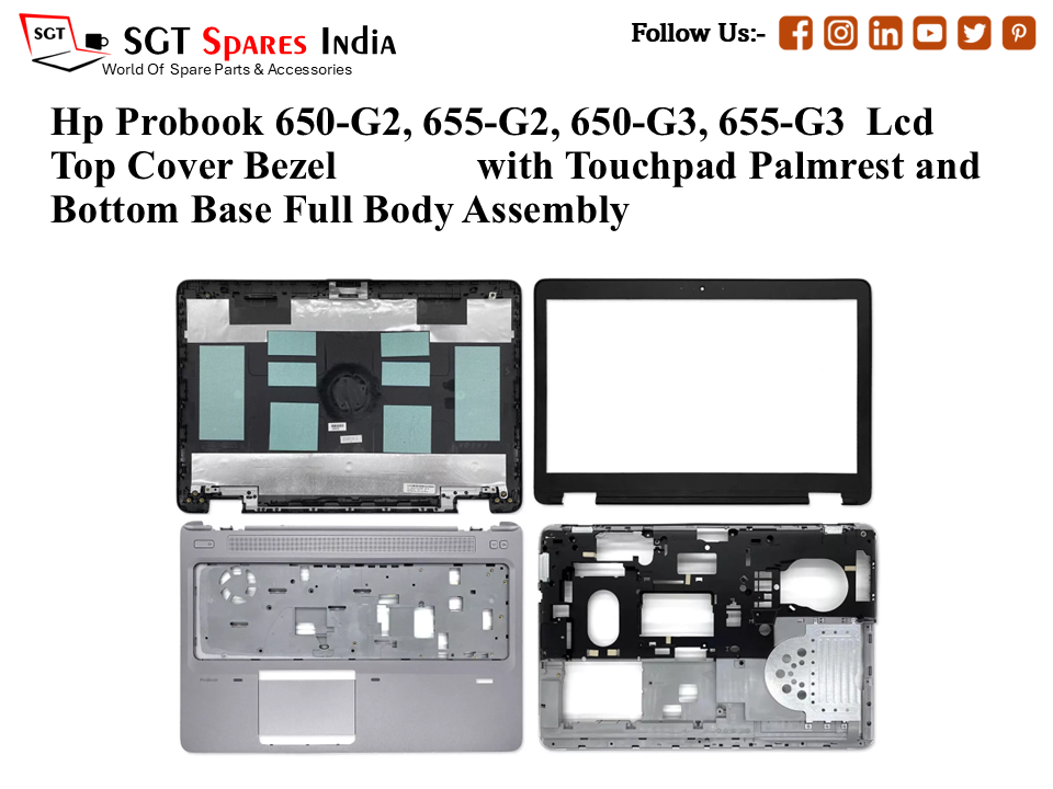Hp Probook 650-G2, 655-G2, 650-G3, 655-G3 Laptop Lcd Top Cover Bezel with Touchpad Palmrest and Bottom Base Full Body Assembly