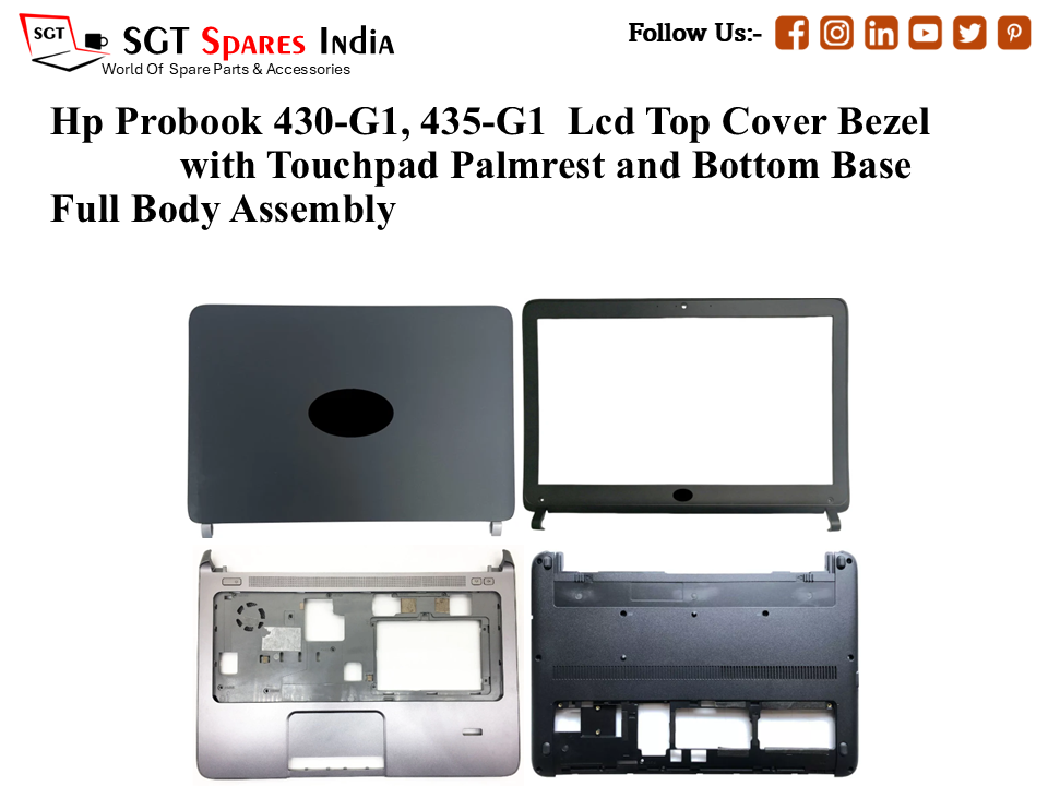 Hp Probook 430-G1, 435-G1 Laptop Lcd Top Cover Bezel with Touchpad Palmrest and Bottom Base Full Body Assembly