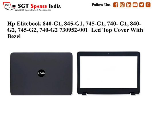 LAPTOP LCD TOP COVER WITH BAZEL WITH FOR HP ELITEBOOK 840-G1,845-G1, 745-G1, 740-G1, 840-G2, 745-G2, 740-G2