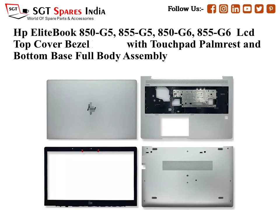 Hp EliteBook 850-G5, 855-G5, 850-G6, 855-G6 Laptop Lcd Top Cover Bezel with Touchpad Palmrest and Bottom Base Full Body Assembly