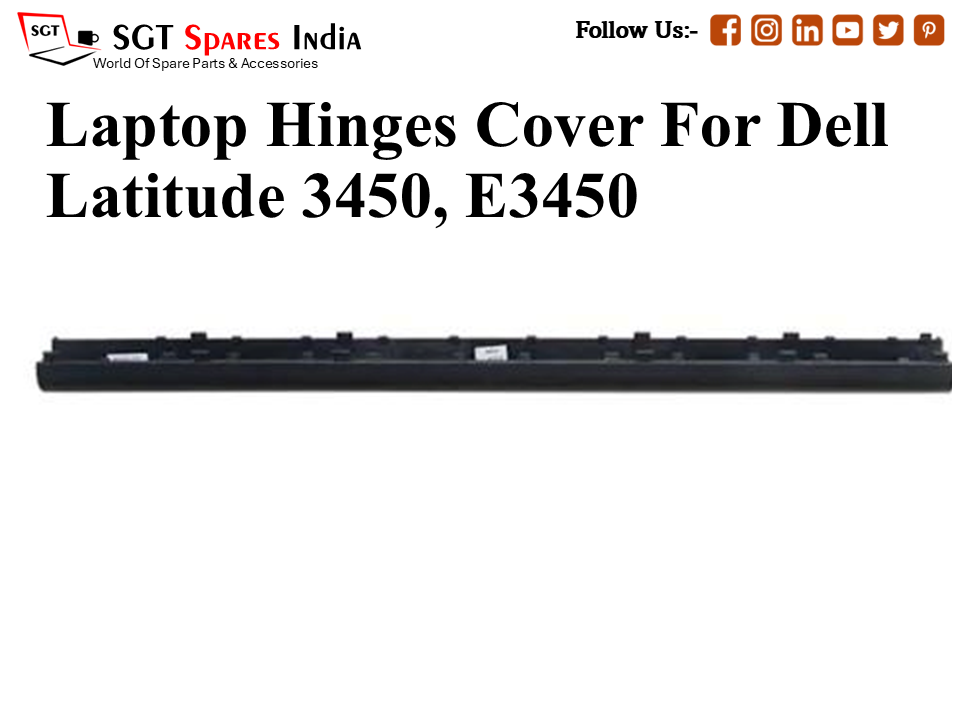 D-ell Latitude 3450, E3450 Laptop Hinges Cover (Capp)
