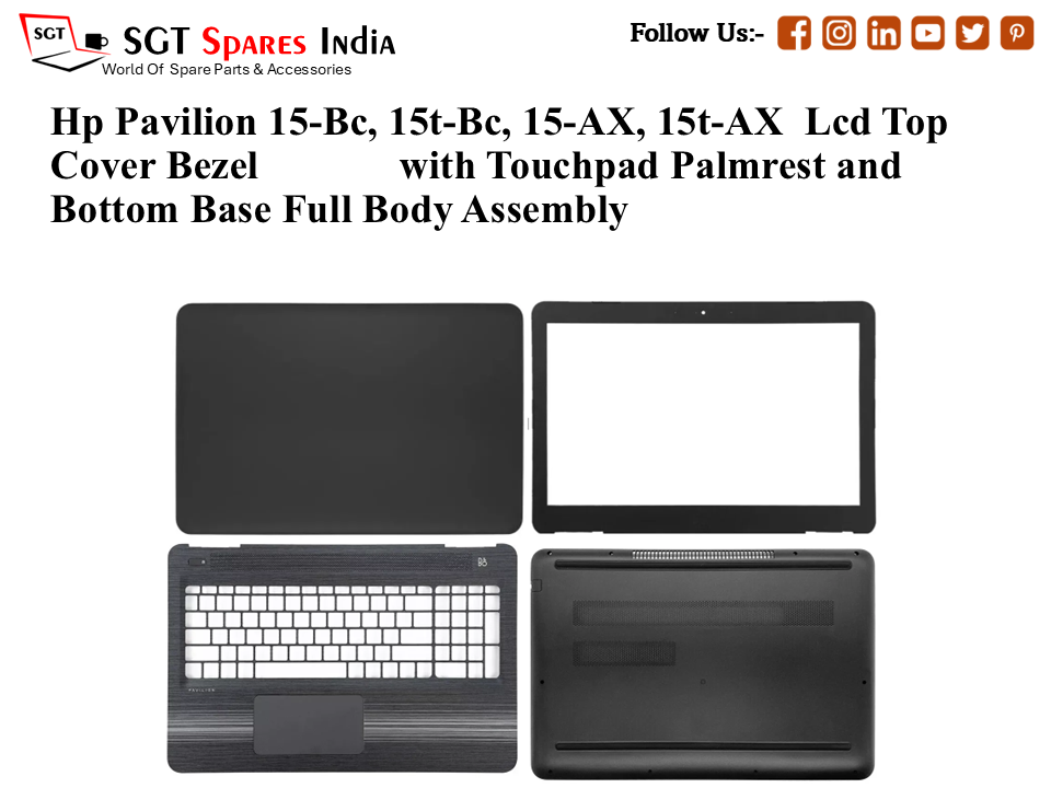 Hp Pavilion 15-Bc, 15t-Bc, 15-AX, 15t-AX Laptop Lcd Top Cover Bezel with Touchpad Palmrest and Bottom Base Full Body Assembly
