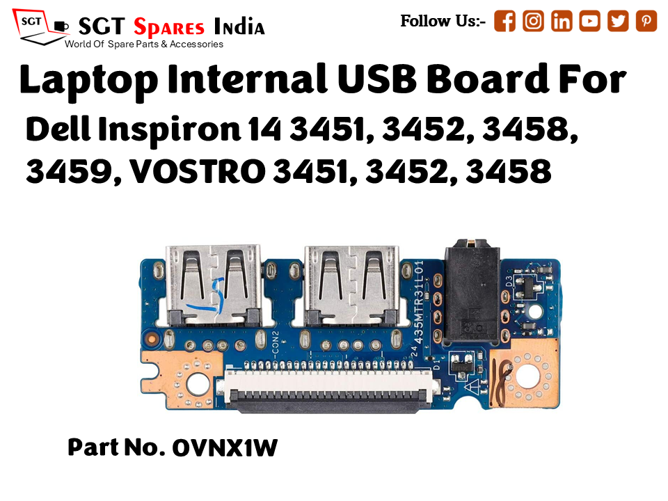 laptop Internal USB or IO board For Dell Inspiron 14 3451, 3452, 3458, 3459, VOSTRO 3451, 3452, 3458 Part no. 0VNX1W